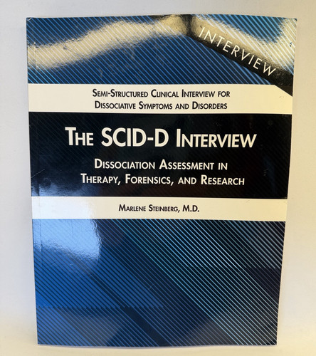 Scid interview dissociation - interview:,
