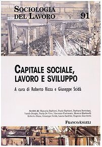 Capitale sociale lavoro e - lavoro,